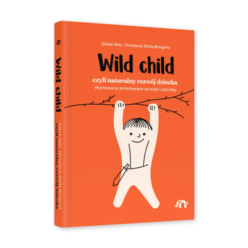 Wild Child czyli naturalny rozwój dziecka