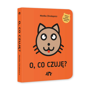 O, co czuję?